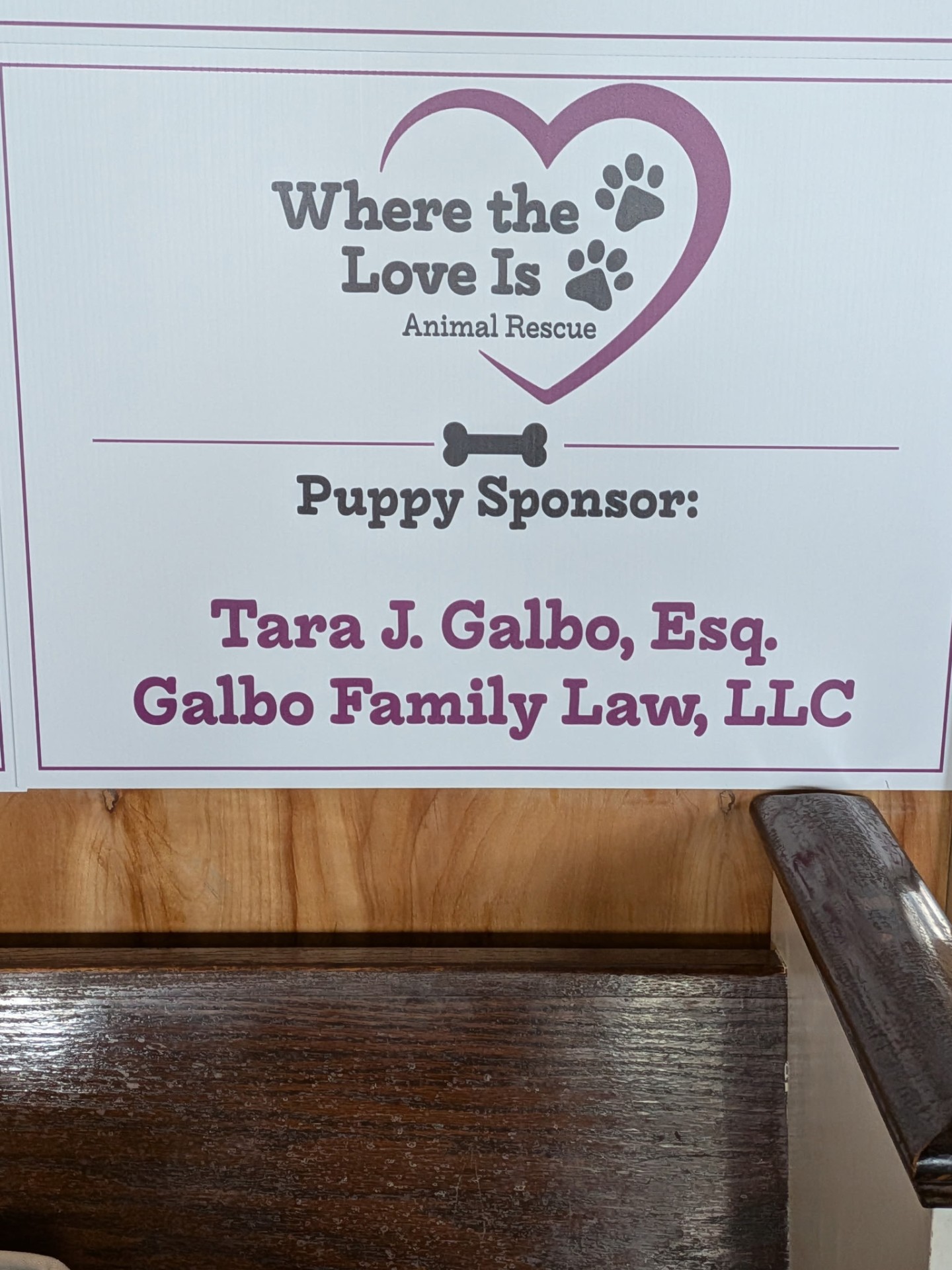 Where the Love Is Animal Rescue puppy sponsor placard for Tara J. Galbo, Esq.